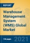 Warehouse Management System (WMS) Global Market Insights 2021, Analysis and Forecast to 2026, by Manufacturers, Regions, Technology, Application, Product Type - Product Thumbnail Image