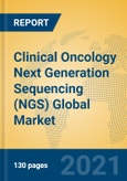 Clinical Oncology Next Generation Sequencing (NGS) Global Market Insights 2021, Analysis and Forecast to 2026, by Manufacturers, Regions, Technology, Application, Product Type- Product Image