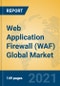Web Application Firewall (WAF) Global Market Insights 2021, Analysis and Forecast to 2026, by Manufacturers, Regions, Technology, Application, Product Type - Product Image