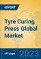 Tyre Curing Press Global Market Insights 2023, Analysis and Forecast to 2028, by Manufacturers, Regions, Technology, Product Type - Product Thumbnail Image