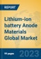 Lithium-ion battery Anode Materials Global Market Insights 2021, Analysis and Forecast to 2026, by Manufacturers, Regions, Technology, Application - Product Image