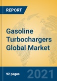 Gasoline Turbochargers Global Market Insights 2021, Analysis and Forecast to 2026, by Manufacturers, Regions, Technology, Application, Product Type- Product Image
