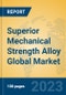 Superior Mechanical Strength Alloy Global Market Insights 2023, Analysis and Forecast to 2028, by Manufacturers, Regions, Technology, Application, Product Type - Product Thumbnail Image