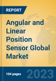 Angular and Linear Position Sensor Global Market Insights 2023, Analysis and Forecast to 2028, by Manufacturers, Regions, Technology, Application, Product Type- Product Image