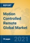 Motion Controlled Remote Global Market Insights 2021, Analysis and Forecast to 2026, by Manufacturers, Regions, Technology, Application, Product Type - Product Image