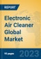 Electronic Air Cleaner Global Market Insights 2023, Analysis and Forecast to 2028, by Manufacturers, Regions, Technology, Application, Product Type - Product Thumbnail Image