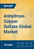 Anhydrous Copper Sulfate Global Market Insights 2023, Analysis and Forecast to 2028, by Manufacturers, Regions, Technology, Application, Product Type- Product Image