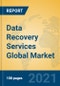 Data Recovery Services Global Market Insights 2021, Analysis and Forecast to 2026, by Manufacturers, Regions, Technology, Application - Product Image
