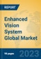 Enhanced Vision System Global Market Insights 2023, Analysis and Forecast to 2028, by Manufacturers, Regions, Technology, Application, Product Type - Product Thumbnail Image