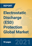 Electrostatic Discharge (ESD) Protection Global Market Insights 2021, Analysis and Forecast to 2026, by Manufacturers, Regions, Technology, Application, Product Type- Product Image