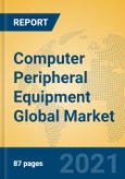 Computer Peripheral Equipment Global Market Insights 2021, Analysis and Forecast to 2026, by Manufacturers, Regions, Technology, Application, Product Type- Product Image