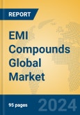 EMI Compounds Global Market Insights 2024, Analysis and Forecast to 2029, by Manufacturers, Regions, Technology, Application- Product Image