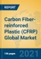 Carbon Fiber-reinforced Plastic (CFRP) Global Market Insights 2021, Analysis and Forecast to 2026, by Manufacturers, Regions, Technology, Application, Product Type - Product Image