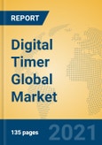 Digital Timer Global Market Insights 2021, Analysis and Forecast to 2026, by Manufacturers, Regions, Technology, Application- Product Image