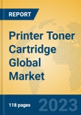 Printer Toner Cartridge Global Market Insights 2023, Analysis and Forecast to 2028, by Manufacturers, Regions, Technology, Product Type- Product Image