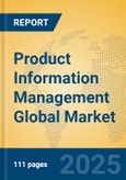 Product Information Management Global Market Insights 2025, Analysis and Forecast to 2030, by Market Participants, Regions, Technology, Application, Product Type- Product Image