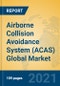 Airborne Collision Avoidance System (ACAS) Global Market Insights 2021, Analysis and Forecast to 2026, by Manufacturers, Regions, Technology, Application, Product Type - Product Image