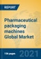 Pharmaceutical packaging machines Global Market Insights 2021, Analysis and Forecast to 2026, by Manufacturers, Regions, Technology, Application, Product Type - Product Thumbnail Image