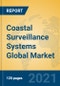 Coastal Surveillance Systems Global Market Insights 2021, Analysis and Forecast to 2026, by Manufacturers, Regions, Technology, Application, Product Type - Product Image