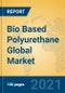 Bio Based Polyurethane Global Market Insights 2021, Analysis and Forecast to 2026, by Manufacturers, Regions, Technology, Application - Product Thumbnail Image
