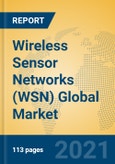 Wireless Sensor Networks (WSN) Global Market Insights 2021, Analysis and Forecast to 2026, by Manufacturers, Regions, Technology, Application, Product Type- Product Image