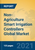 Non-Agriculture Smart Irrigation Controllers Global Market Insights 2021, Analysis and Forecast to 2026, by Manufacturers, Regions, Technology, Application- Product Image