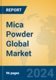 Mica Powder Global Market Insights 2024, Analysis and Forecast to 2029, by Manufacturers, Regions, Technology, Application, and Product Type- Product Image