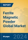 Ferrite Magnetic Powder Global Market Insights 2024, Analysis and Forecast to 2029, by Manufacturers, Regions, Technology, Application, Product Type- Product Image