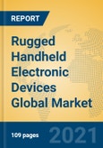 Rugged Handheld Electronic Devices Global Market Insights 2021, Analysis and Forecast to 2026, by Manufacturers, Regions, Technology, Application, Product Type- Product Image
