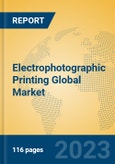 Electrophotographic Printing Global Market Insights 2021, Analysis and Forecast to 2026, by Manufacturers, Regions, Technology, Application- Product Image