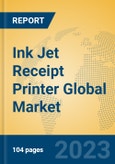 Ink Jet Receipt Printer Global Market Insights 2023, Analysis and Forecast to 2028, by Manufacturers, Regions, Technology, Application, Product Type- Product Image