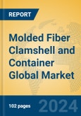 Molded Fiber Clamshell and Container Global Market Insights 2024, Analysis and Forecast to 2029, by Manufacturers, Regions, Technology, Product Type- Product Image