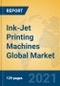 Ink-Jet Printing Machines Global Market Insights 2021, Analysis and Forecast to 2026, by Manufacturers, Regions, Technology, Application, Product Type - Product Image