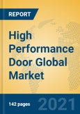 High Performance Door Global Market Insights 2021, Analysis and Forecast to 2026, by Manufacturers, Regions, Technology, Application, Product Type- Product Image