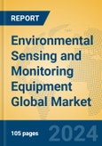 Environmental Sensing and Monitoring Equipment Global Market Insights 2024, Analysis and Forecast to 2029, by Manufacturers, Regions, Technology, Application- Product Image