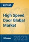 High Speed Door Global Market Insights 2023, Analysis and Forecast to 2028, by Manufacturers, Regions, Technology, Application, Product Type - Product Thumbnail Image
