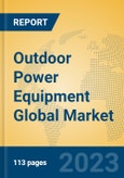 Outdoor Power Equipment Global Market Insights 2023, Analysis and Forecast to 2028, by Manufacturers, Regions, Technology, Application, Product Type- Product Image