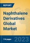 Naphthalene Derivatives Global Market Insights 2023, Analysis and Forecast to 2028, by Manufacturers, Regions, Technology, Product Type- Product Image