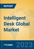 Intelligent Desk Global Market Insights 2023, Analysis and Forecast to 2028, by Manufacturers, Regions, Technology, Application, Product Type- Product Image