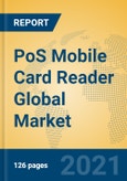 PoS Mobile Card Reader Global Market Insights 2021, Analysis and Forecast to 2026, by Manufacturers, Regions, Technology, Application, Product Type- Product Image