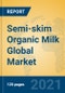Semi-skim Organic Milk Global Market Insights 2021, Analysis and Forecast to 2026, by Manufacturers, Regions, Technology, Application, Product Type - Product Thumbnail Image