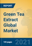 Green Tea Extract Global Market Insights 2021, Analysis and Forecast to 2026, by Manufacturers, Regions, Technology, Application, Product Type- Product Image