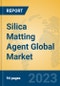Silica Matting Agent Global Market Insights 2023, Analysis and Forecast to 2028, by Manufacturers, Regions, Technology, Application, Product Type - Product Thumbnail Image
