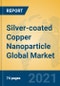 Silver-coated Copper Nanoparticle Global Market Insights 2021, Analysis and Forecast to 2026, by Manufacturers, Regions, Technology, Application, Product Type - Product Thumbnail Image