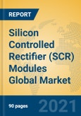 Silicon Controlled Rectifier (SCR) Modules Global Market Insights 2021, Analysis and Forecast to 2026, by Manufacturers, Regions, Technology, Application, Product Type- Product Image