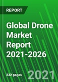 Global Drone Market Report 2021-2026- Product Image