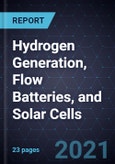 Growth Opportunities in Hydrogen Generation, Flow Batteries, and Solar Cells- Product Image