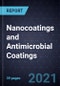 Growth Opportunities in Nanocoatings and Antimicrobial Coatings - Product Thumbnail Image