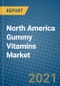 North America Gummy Vitamins Market 2021-2027 - Product Thumbnail Image
