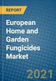 European Home and Garden Fungicides Market 2021-2027- Product Image